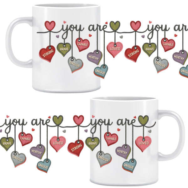 You are -Valentine Hearts-Wrapped- Ceramic Mug