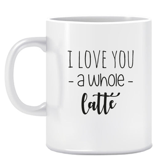 A whole latte- Ceramic Mug