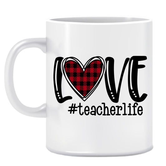 Love Teacher Life-Ceramic Mug