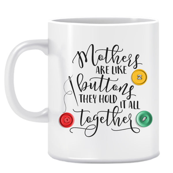 Mom-Mothers- Ceramic Mug